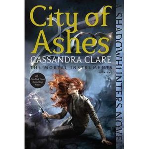 City of Ashes -- Cassandra Clare